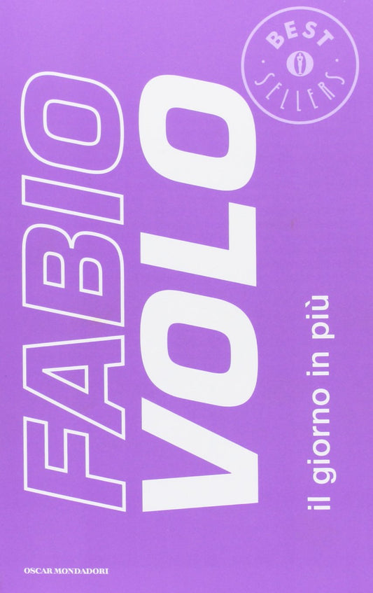 Libro - Il giorno in più - Volo, Fabio