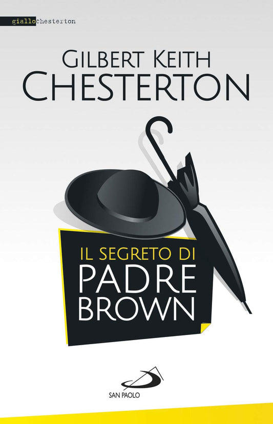 Libro - Il segreto di padre Brown - Chesterton, Gilbert Keith