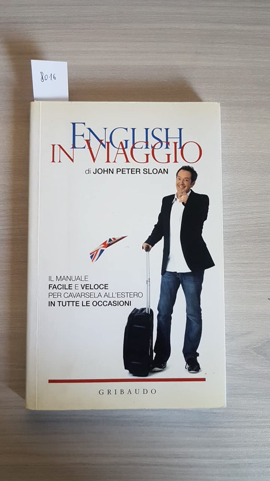 Libro - English in viaggio - Sloan, John Peter