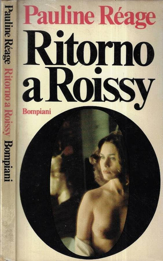 Libro - Ritorno a Roissy - Pauline, Réage