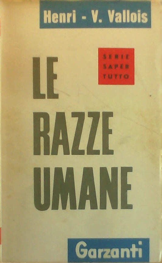 Libro - Le razze umane - Vallois, Henri V.