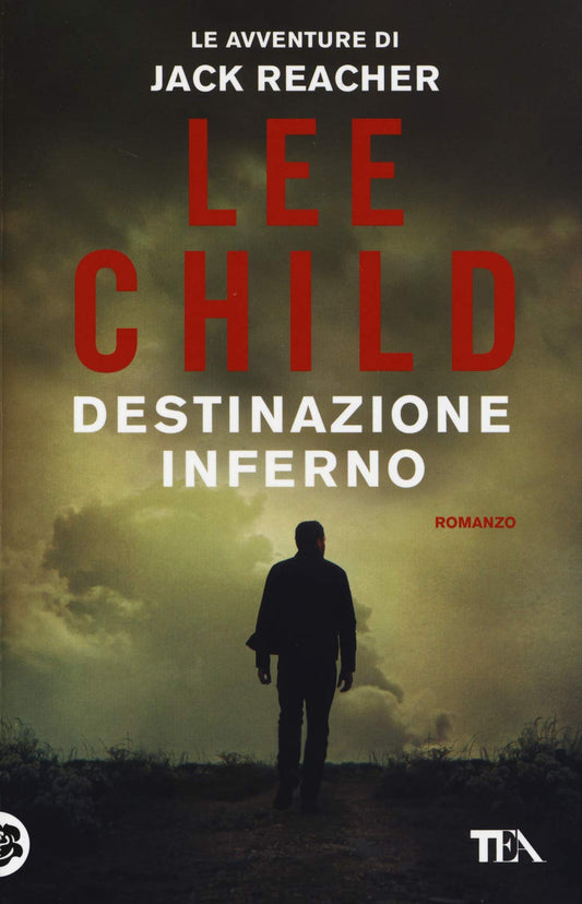 Libro - Destinazione inferno - Child, Lee