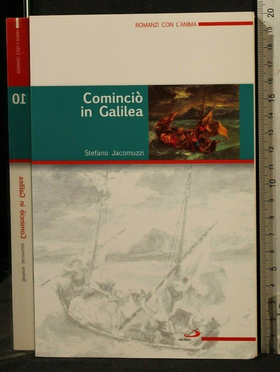 Libro - COMINCIO' IN GALILEA - Stefano Jacomuzzi