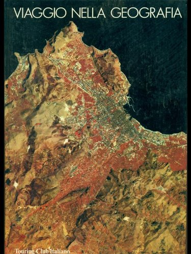 Libro - Viaggio nella geografia - TCI