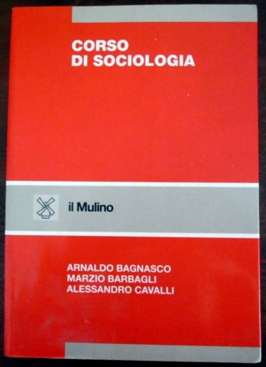 Libro - Corso di sociologia - Bagnasco, Arnaldo