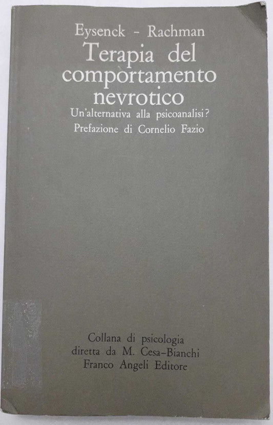 Libro - Terapia del comportamento nevrotico Un'alterna - Rachman, S.