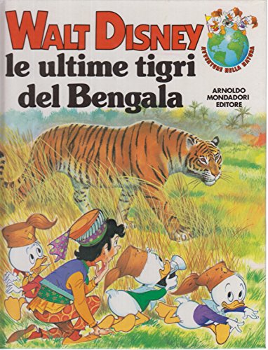 Libro - Le Ultime Tigri del Bengala