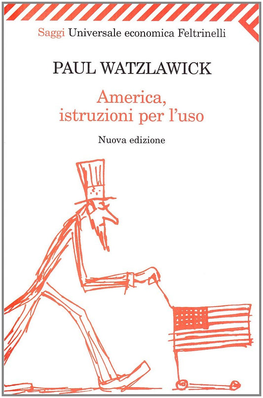 Libro - America, istruzioni per l'uso - Watzlawick, Paul