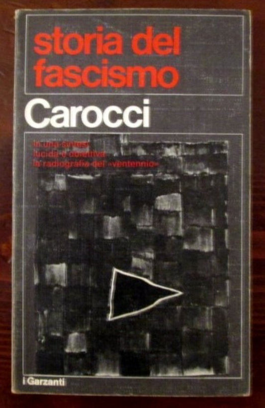Libro - STORIA DEL FASCISMO - CAROCCI, Giampiero