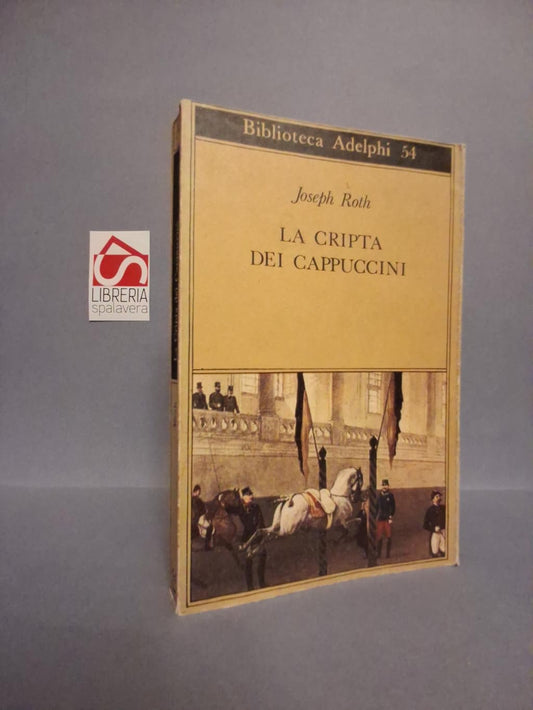 Libro - La cripta dei cappuccini - Roth, Joseph