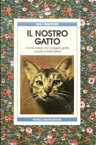 Libro - Il nostro gatto; Come vivere con il propri - Bruno, Cerdonio