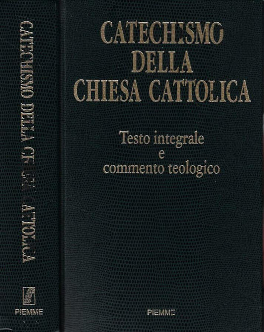 Libro - Catechismo della Chiesa Cattolica Testo integrale e commento