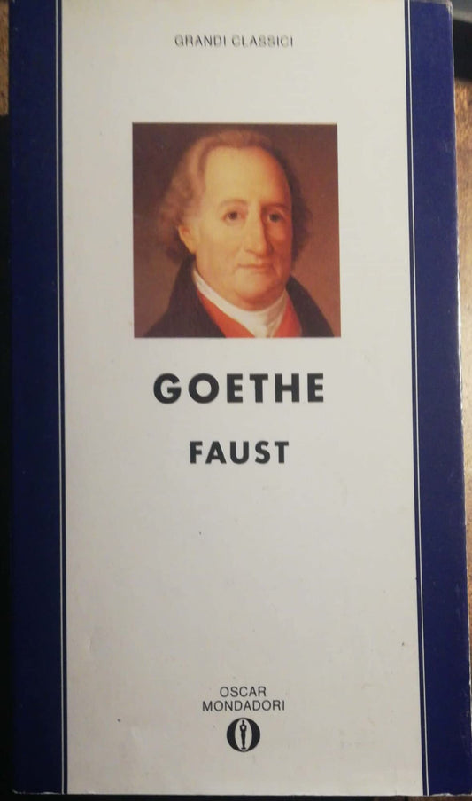 Libro - FAUST - GRANDI CLASSICI - VOLUME SECONDO II