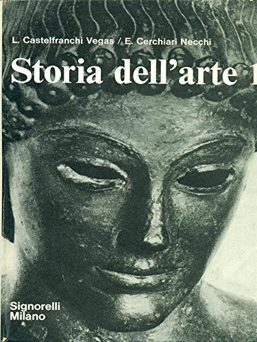 Libro - Storia dell'arte I - Vegas, - Necchi