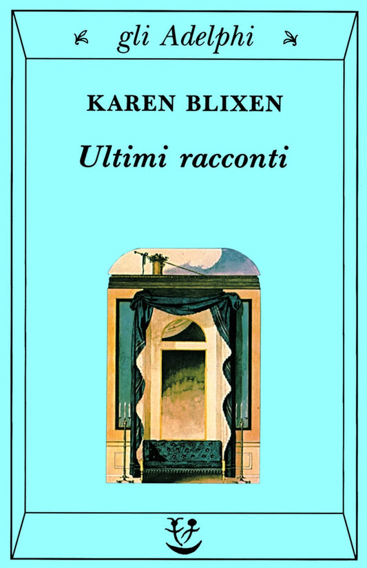 Libro - Ultimi racconti - Blixen, Karen