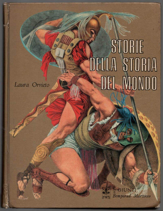 Libro - Storie della storia del mondo Greche e barbare - Orvieto, La