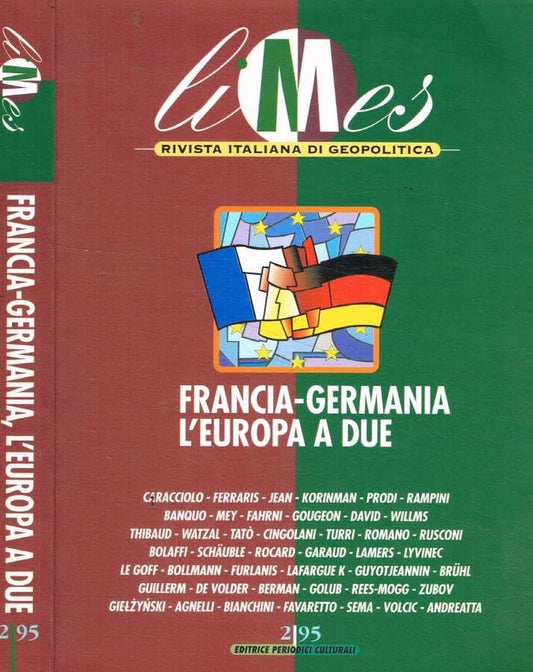Libro - Francia-Germania l'Europa a due - aa.vv - aa.vv