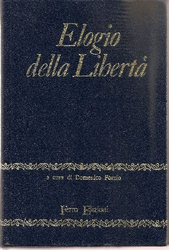 Libro - Elogio della libertà - Domenico, Porzio