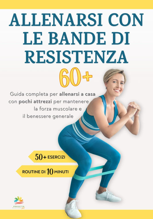 Libro - ALLENARSI CON LE BANDE DI RESISTEN - Benessere 365, Progetto