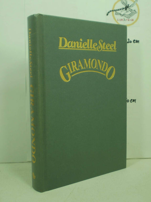 Libro - Giramondo - Danielle, Steel
