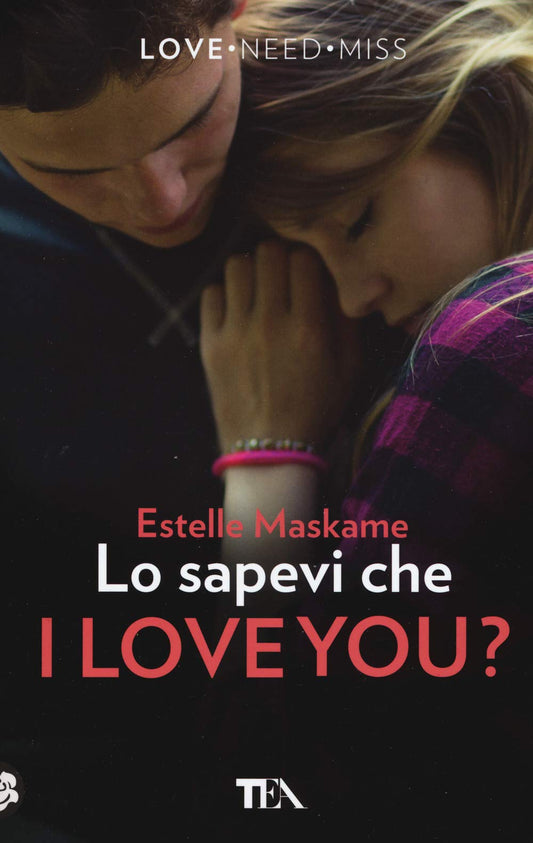 Libro - Lo sapevi che I love you? - Maskame, Estelle