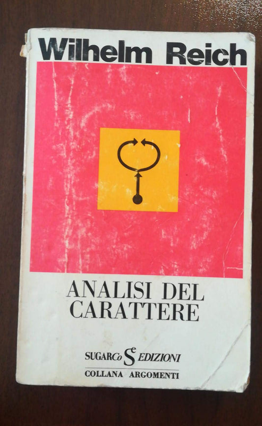 Libro - Analisi del carattere - Wilhelm, Reich