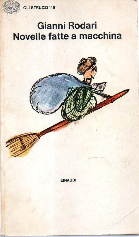 Libro - Novelle fatte a macchina Gianni Rodari Einaudi 1985