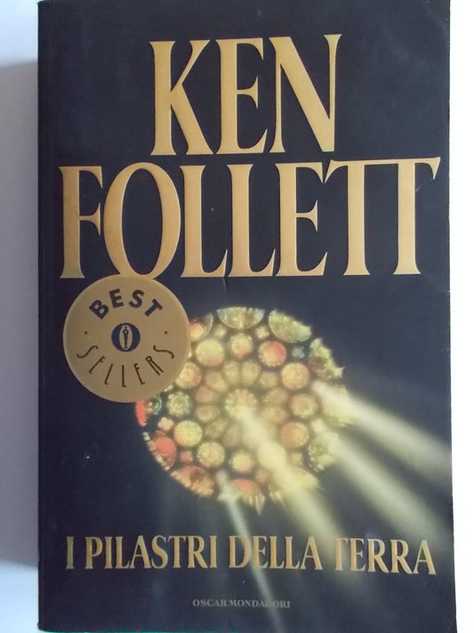 Libro - I pilastri della terra - Follett, Ken