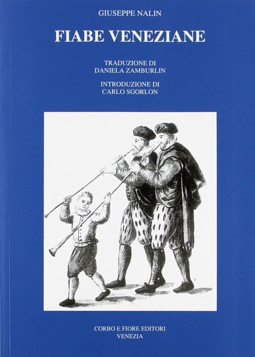 Libro - Fiabe veneziane - Nalin, Giuseppe