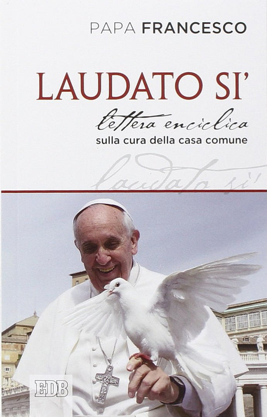 Libro - Laudato si' Lettera enc - Francesco, (Jorge Mario Bergoglio)