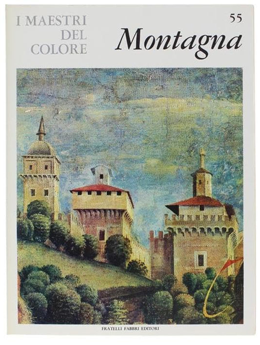 Libro - I Maestri del colore 55 Bartolomeo Montagna Fratelli  - Vari