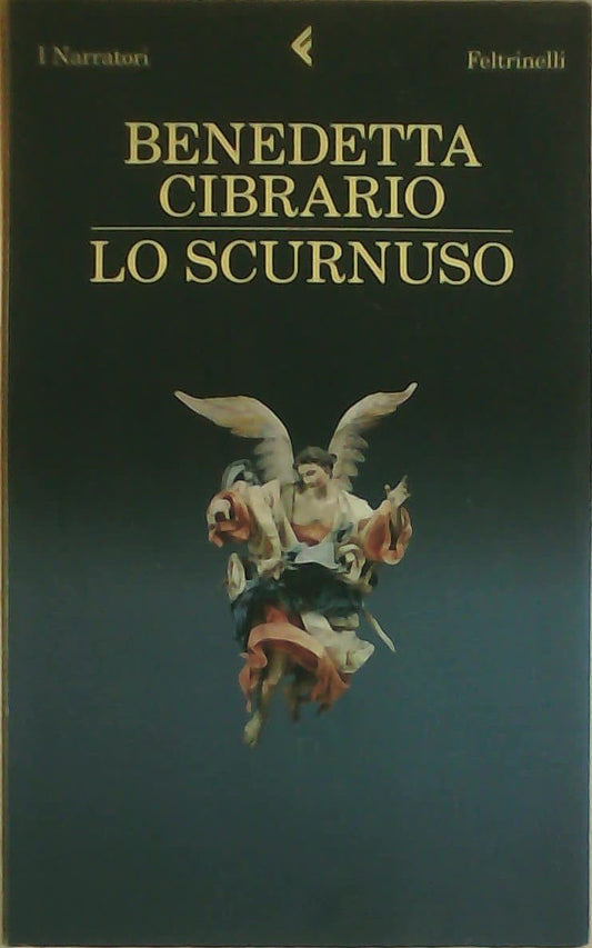 Libro - Lo scurnuso - Cibrario, Benedetta
