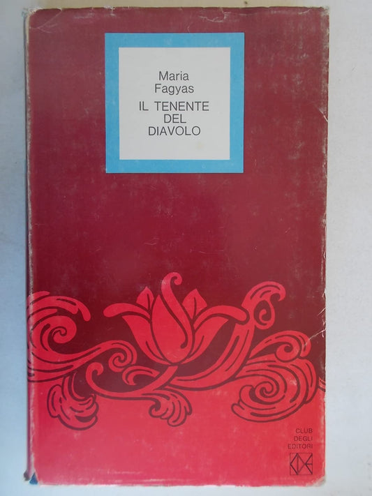 Libro - Il tenente del diavolo - Maria, Fagyas