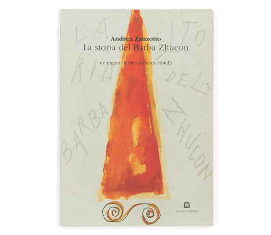 Libro - BAMBINI La storia dello zio tonto o del B - Zanzotto, Andrea