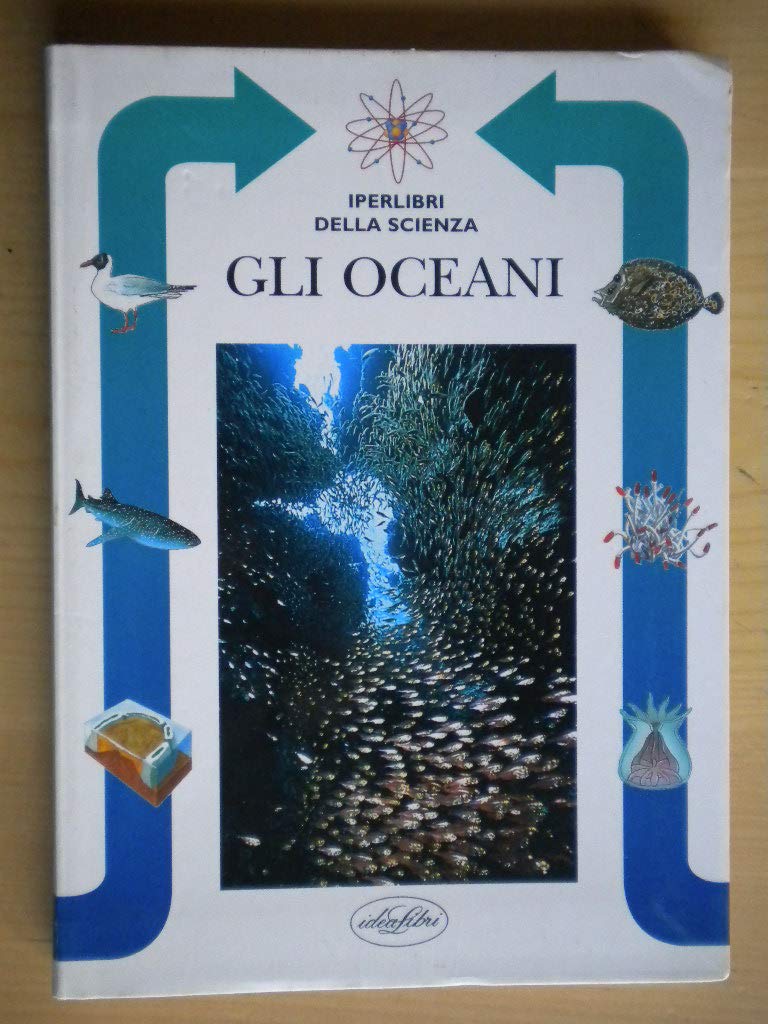 Libro - Gli oceani Ediz illustrata - Gabbi, Giuseppe