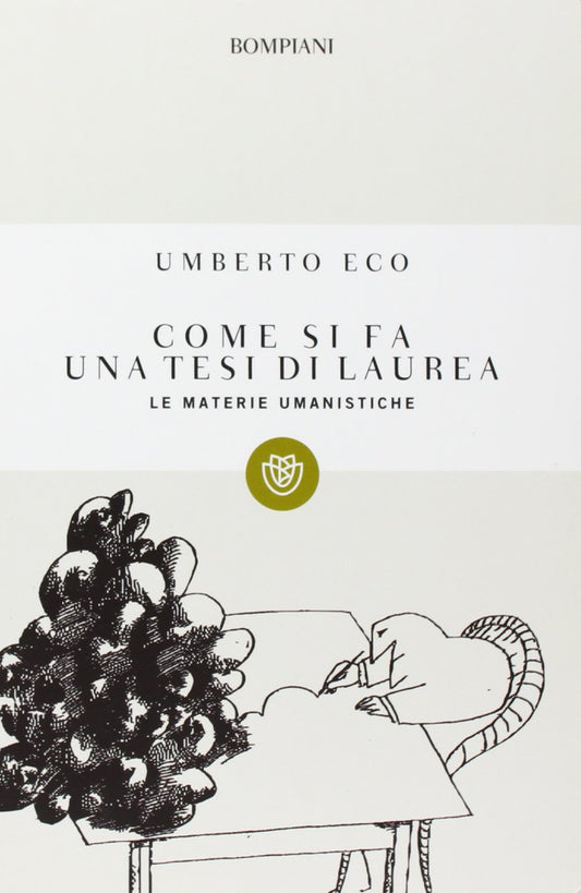 Libro - Come si fa una tesi di laurea Le materie umanistiche - Eco,