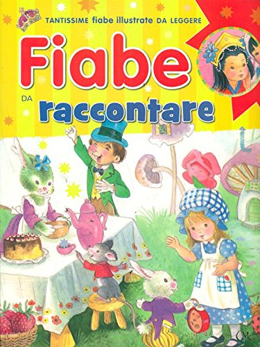 Libro - Fiabe da raccontare - aa.vv.