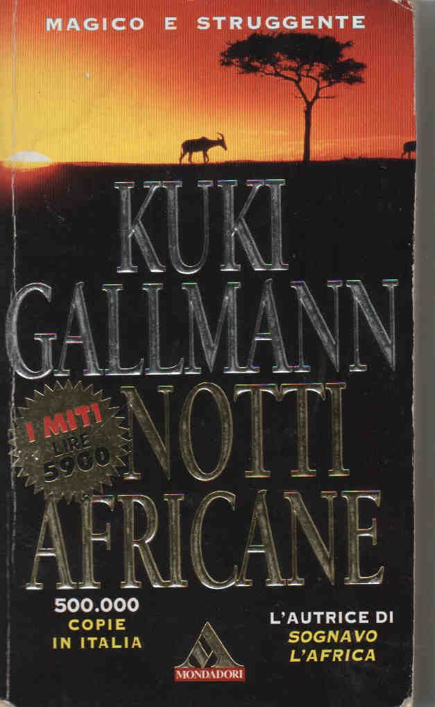 Libro - Notti africane - Gallmann, Kuki