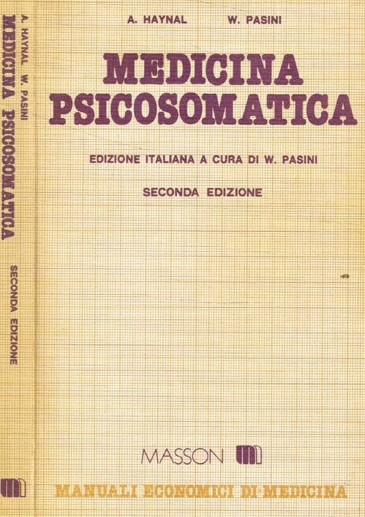 Libro - MEDICINA PSICOSOMATICA - A.Haynal W.Pasini