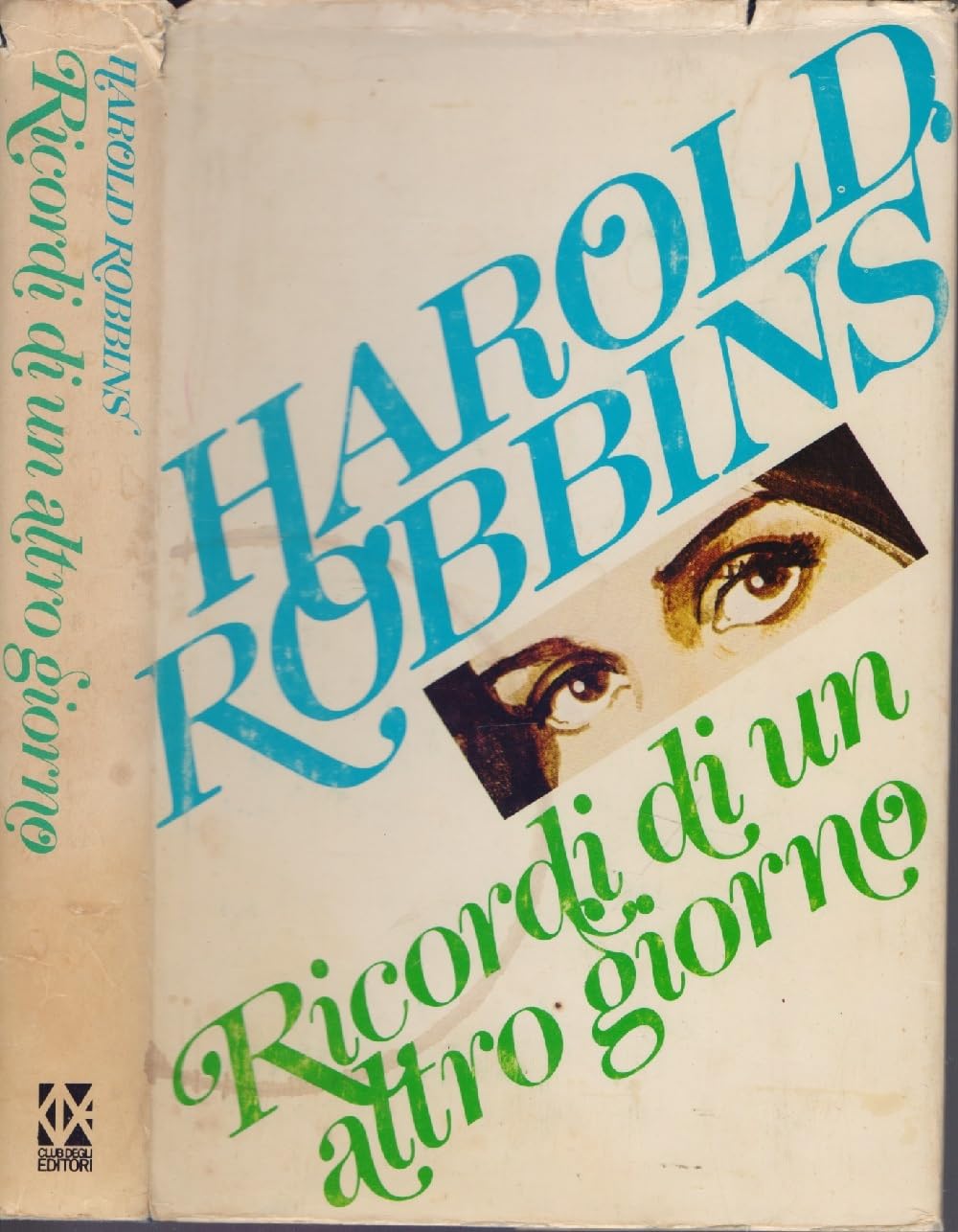 Libro - Ricordi di un altro giorno. - ROBBINS Harold -