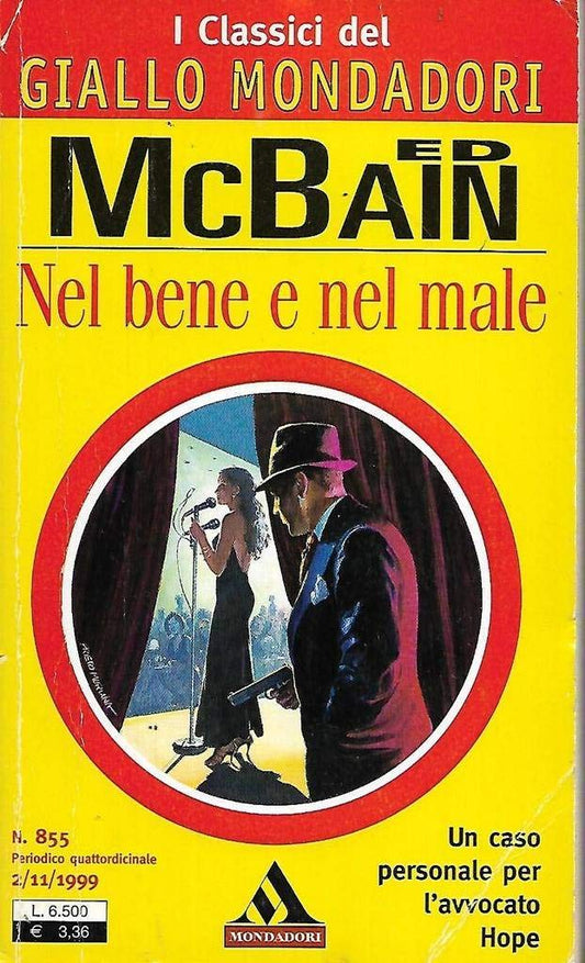 Libro - Nel bene e nel male Mondadori I classici 855