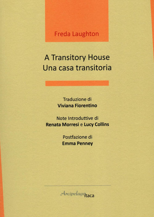 Libro - A transitory house-Una casa transitoria Ed - Laughton, Freda