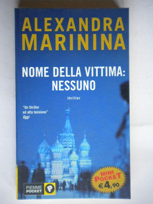 Libro - Nome della vittima: nessuno - Marinina, Alexandra