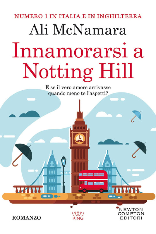 Libro - Innamorarsi a Notting Hill - McNamara, Ali