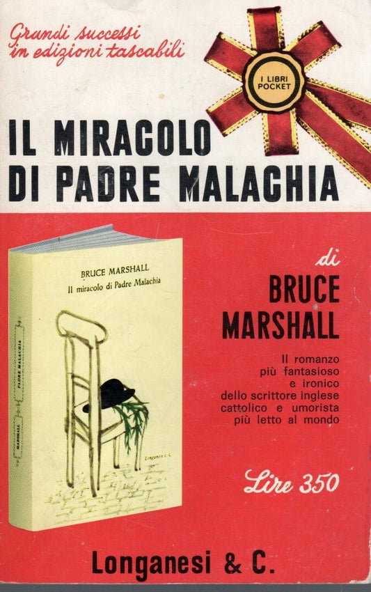 Libro - Il miracolo di Padre MalachiaERRORBruce Marshall Longanesi