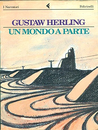 Libro - Un mondo a parte - Herling, Gustaw