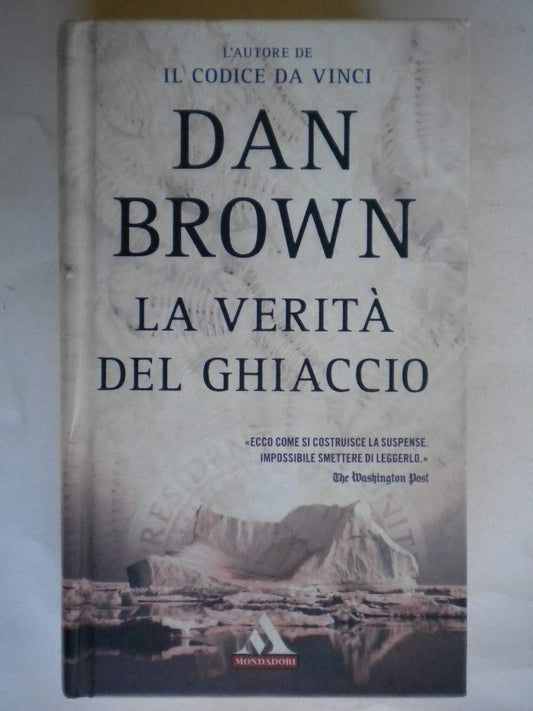 Libro - La verità del ghiaccio - Brown, Dan