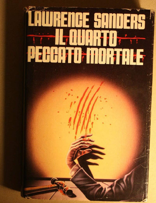 Libro - Il quarto peccato mortale - Sanders,Lawrence., Traduz.di Tul