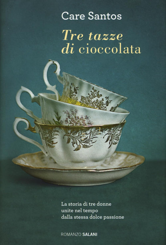 Libro - Tre tazze di cioccolata - Santos, Care