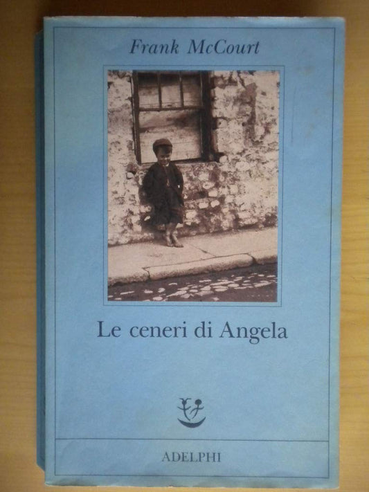 Libro - Le ceneri di Angela - McCourt, Frank